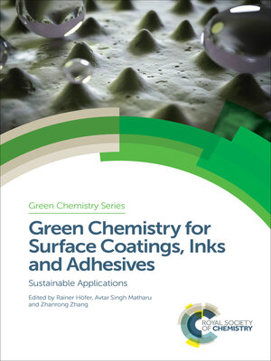 cover image of Green Chemistry for Surface Coatings, Inks and Adhesives